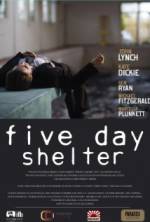 Watch Five Day Shelter Watch123movies