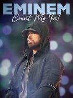 Watch Eminem: Count Me In Watch123movies