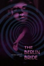 Watch The Berlin Bride Watch123movies