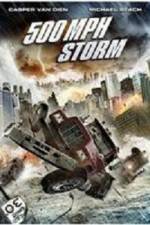 Watch 500 MPH Storm Watch123movies
