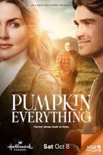 Watch Pumpkin Everything Watch123movies