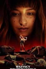 Watch All My Friends Are Dead Watch123movies