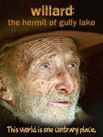Watch Willard: The Hermit of Gully Lake Watch123movies