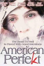 Watch American Perfekt Watch123movies