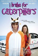 Watch I Brake for Caterpillars Watch123movies