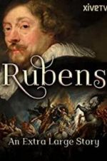 Watch Rubens: An Extra Large Story Watch123movies