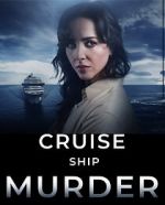 Watch Cruise Ship Murder Watch123movies