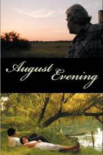 Watch August Evening Watch123movies