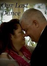 Watch Our Last Dance (Short 2019) Watch123movies