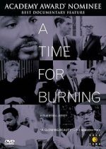 Watch A Time for Burning Watch123movies