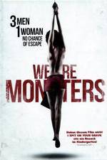 Watch We Are Monsters Watch123movies