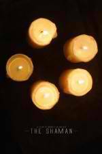 Watch The Shaman Watch123movies