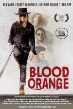 Watch Blood Orange Watch123movies