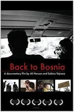 Watch Back to Bosnia Watch123movies