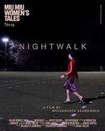 Watch Nightwalk Watch123movies