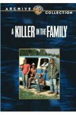 Watch A Killer in the Family Watch123movies