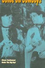 Watch Come on Cowboys Watch123movies