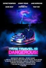 Watch Time Travel Is Dangerous Watch123movies