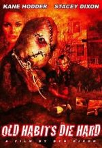 Watch Old Habits Die Hard Watch123movies