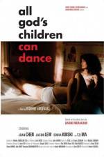 Watch All God's Children Can Dance Watch123movies