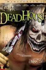 Watch DeadHouse Watch123movies