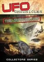 Watch UFO Chronicles: The Smoking Gun Watch123movies