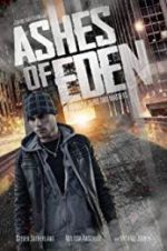 Watch Ashes of Eden Watch123movies