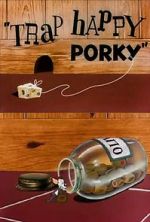 Watch Trap Happy Porky (Short 1945) Watch123movies