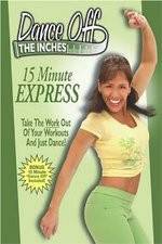 Watch Dance Off the Inches - 15 Minute Express Watch123movies