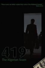Watch 419 The Nigerian Scam Watch123movies