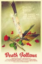 Watch Death Follows Watch123movies