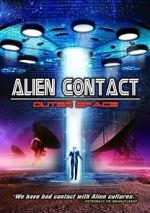 Watch Alien Contact: Outer Space Watch123movies