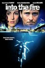 Watch Into the Fire Watch123movies