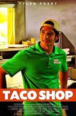 Watch Taco Shop Watch123movies