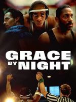 Watch Grace by Night Watch123movies