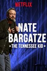 Watch Nate Bargatze: The Tennessee Kid Watch123movies