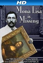 Watch The Missing Piece: Mona Lisa, Her Thief, the True Story Watch123movies