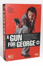 Watch A Gun for George (Short 2011) Watch123movies