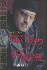 Watch Mike Serr's Explosive Bar Room Tactics Watch123movies