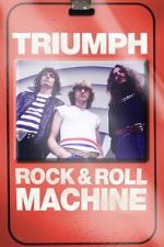 Watch Triumph: Rock & Roll Machine Watch123movies