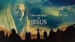 Watch Last Days of Jesus Watch123movies