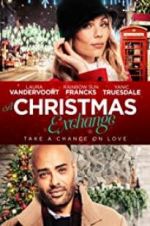 Watch A Christmas Exchange Watch123movies