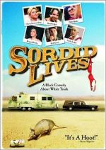 Watch Sordid Lives Watch123movies