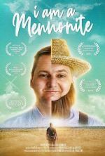 Watch I Am a Mennonite Watch123movies