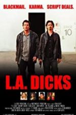 Watch L.A. Dicks Watch123movies