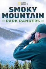 Watch Smoky Mountain Park Rangers Watch123movies