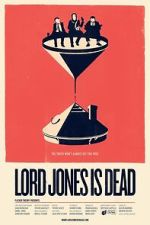 Watch Lord Jones is Dead Watch123movies