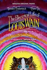 Watch The Electrical Life of Louis Wain Watch123movies