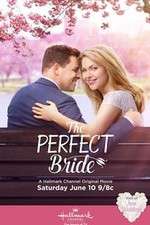 Watch The Perfect Bride Watch123movies