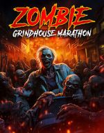 Watch Zombie Grindhouse Marathon Watch123movies